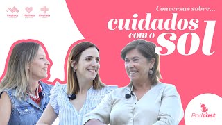 5 Conversas sobre Cuidados com o sol  30 agosto [upl. by Allista]