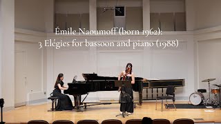 3 Elégies for bassoon and piano 1988Émile Naoumoff born 1962 [upl. by Jochbed]