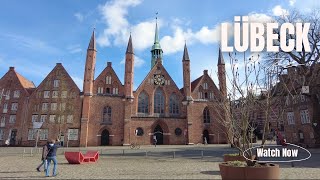 Spaziergang 4K Hansestadt Lübeck Impressionen März 2024 [upl. by Yehudit]