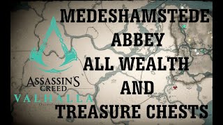 Assassins Creed Valhalla  MEDESHAMSTEDE ABBEY ALL WEALTH AND TREASURE CHESTS [upl. by Nylirrej491]