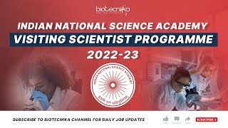 INSA Visiting Scientist Programme 2022 – Applications Invited [upl. by Prosper]