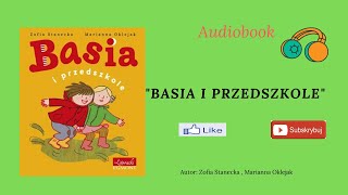 AUDIOBOOK Basia i przedszkole [upl. by Aneerak]