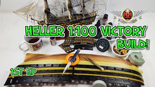 HELLER 1100 HMS VICTORY  out of the box or not 😊 VIDEO BUILD EP1 [upl. by Aym]