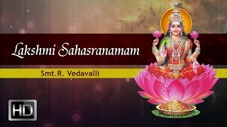 Lakshmi Sahasranamam Full  SmtR Vedavalli [upl. by Merlin94]