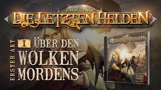 Die Letzten Helden 01  Über den Wolken Mordens  Hörspiel komplett [upl. by Llydnek]