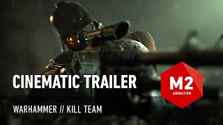 Warhammer Kill Team  Cinematic Trailer  M2 Animation [upl. by Dnumsed]