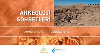 Arkeoloji Sohbetleri quotGöbeklitepequot [upl. by Aierb]