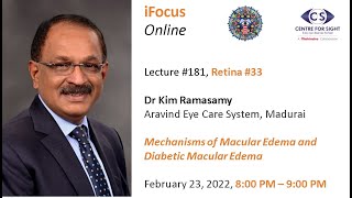 iFocus Online181 Retina33 Dr Kim Ramasamy Diabetic Maculopathy Feb 23 2022 800 pm [upl. by Pomfret953]