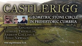 Castlerigg  Geometric Stone Circle in Cumbria  Giorgio Tsoukalos Andrew Collins amp Hugh Newman [upl. by Issy475]