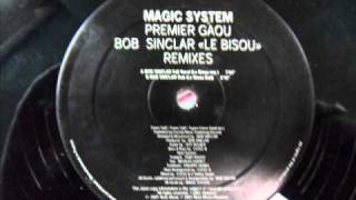 Magic System  Premier Gaou  Bob Sinclar Full Vocal Le Bisou Mix [upl. by Karly]