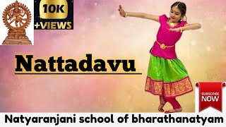 Nattadavu  1 to 8 LESSON2  LEARN BHARATANATYAM I PRACTICE SESSION I NATYARANJANI DANCE SCHOOL [upl. by Reggy]