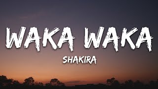 Shakira  Waka Waka This Time For Africa Lyrics [upl. by Cuhp929]