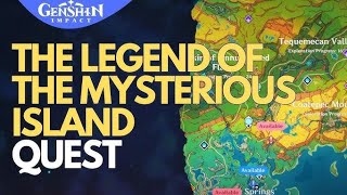 The Legend of Mysterious Island Quest Genshin Impact [upl. by Onit]