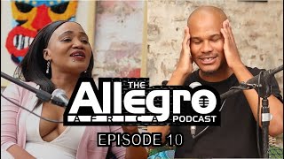 The Allegro Africa Podcast EP10  Rebafiloe Rebel Monnapula  Pelo E Ja Serati  TMTMC  USA  Radio [upl. by Kirit553]