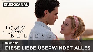 I STILL BELIEVE  Darum funktioniert diese Liebe so gut  Making of [upl. by Tulley340]