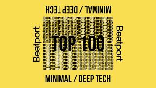 Beatport March Top 100 Minimal  Deep Tech  Bonus tracks 20240409 [upl. by Sldney]