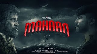 Mahaan Full Movie In HD Fact  Chiyaan Vikram  Dhruv Vikram  Simha  Simran  Karthik Subbaraj [upl. by Chavez]