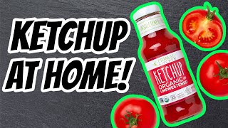 How to Make KETCHUP AT HOME [upl. by Orlosky807]