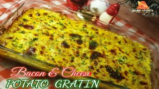 BACON amp CHEESE POTATO GRATIN [upl. by Eaneg]