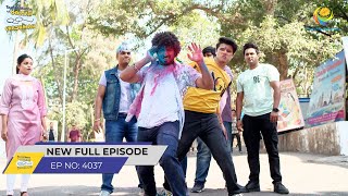 FULL EPISODE 4037  Tapu Sena Ne Sikhaya Sabak  Taarak Mehta Ka Ooltah Chashmah [upl. by Pasadis833]