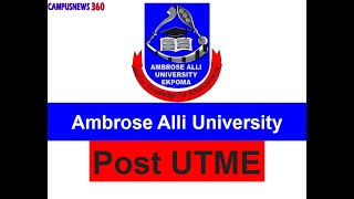 Ambrose Alli University AAU Post UTME and Direct Entry Form How to Apply Ekpoma Edo state [upl. by Ahsie]