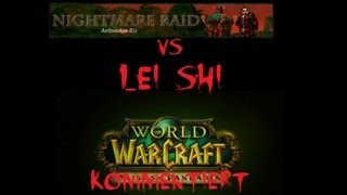 Terrasse des endlosen Frühlings  Lei Shi  Nightmare Raid  Kommentiert [upl. by Cyrus446]