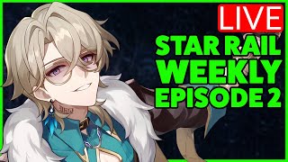 I AM NOT PULLING AVENTURINE because I already failed to  Honkai Star Rail Live Weekly 2 [upl. by Chernow]