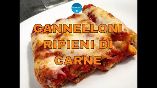 Cannelloni ripieni di carne  VIDEORICETTA  NANAS FOOD BLOG [upl. by Negah]