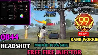 Free Fire OB44 injector  Headshot Hack  Esp Location  Rank Working injector  ff hack [upl. by Enilehcim85]