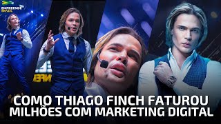 PALESTRA  THIAGO FINCH  EMPREENDE BRAZIL CONFERENCE  COMO FATURAR MILHÕES COM MARKETING DIGITAL [upl. by Preuss628]