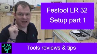 Festool LR 32 system episode 1 [upl. by Radloff]