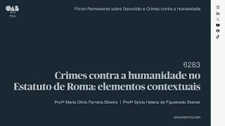 Crimes contra a humanidade no Estatuto de Roma elementos contextuais  6283 [upl. by Aubrey]