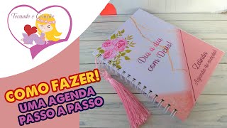 Como fazer uma Agenda Personalizada Passo a Passo [upl. by Thun]