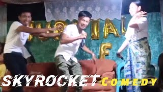 skyrocket group comedy ft aran marwan taluksangay kalye pangaddatan [upl. by Drol]