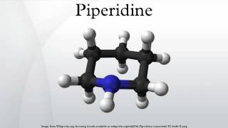 Piperidine [upl. by Mayfield]