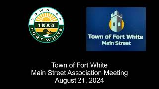 2024 08 21 Town of Fort White Main Street Association Meeting August 21 2024 [upl. by Isadore]