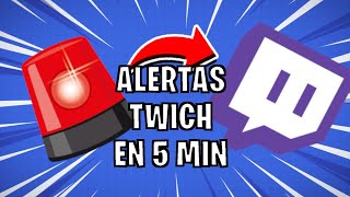 ALERTAS 🚨 en TWICH en MENOS de 5 MINUTOS [upl. by Leunamme]