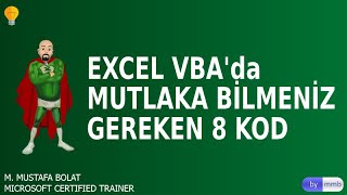 Excel VBAda Mutlaka Bilmeniz Gereken 8 Kod [upl. by Baerman]