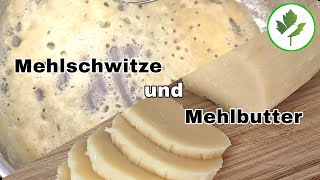 Mehlschwitze Roux und Mehlbutter Beurre manie 👉 So geht es Tipps und Tricks [upl. by Renruojos952]