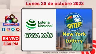 Lotería Nacional Gana Más y New York Lottery en VIVO 📺│Lunes 30 de octubre 2023 [upl. by Ileray133]