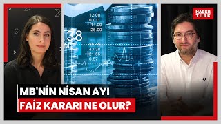 Merkez Bankasının Nisan ayı faiz kararı ne olur Mevduat faiz gelirinde stopaj artacak mı [upl. by Oakes]