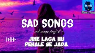 Jine Laga Hu Pehale Se Jada   slowed  reverd  Hindi song in rimex mix  MusicRemix19 [upl. by Yeroc943]