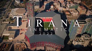 Tirana Albania 2022  DJI 4K CINEMATIC [upl. by Kado]