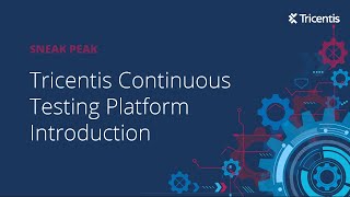 Intro to the Tricentis Continuous Testing Platform  Course Teaser [upl. by Parfitt]