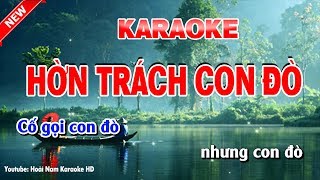 Karaoke Hờn Trách Con Đò  hon trach con do karaoke nhac song [upl. by Lorenz]