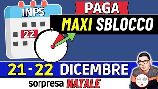 Inps PAGA 21  22 DICEMBRE ⚡ maxi SBLOCCO DATE NATALE RDC AUU PENSIONI BONUS SPESA 730 INVALIDI ADI [upl. by Mckinney719]