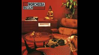 MORCHEEBA – BIG CALM 1998  10 Fear And Love [upl. by Airdnat146]