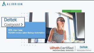 Deltek Costpoint  UiPath  FEDSIM Invoice Labor Backup Automation [upl. by Aiyram213]