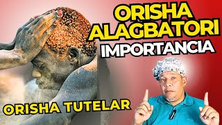 Por qué y para qué Conocer TU ORISHA ALAGBATORI ANGEL DE LA GUARDA Òrìşà Alàgba tórí [upl. by Pirzada486]