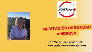 Meditacion de Bondad Amorosa Programa de Autocompasion y Mindfulness [upl. by Anits776]